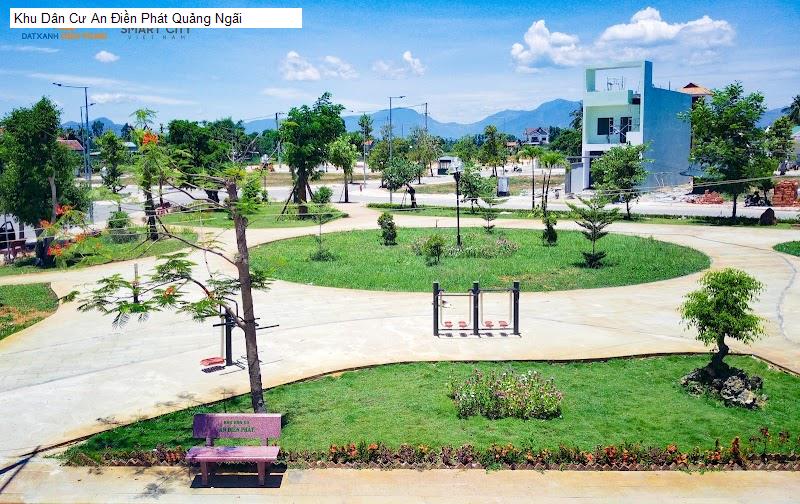 Khu Dân Cư An Điền Phát Quảng Ngãi