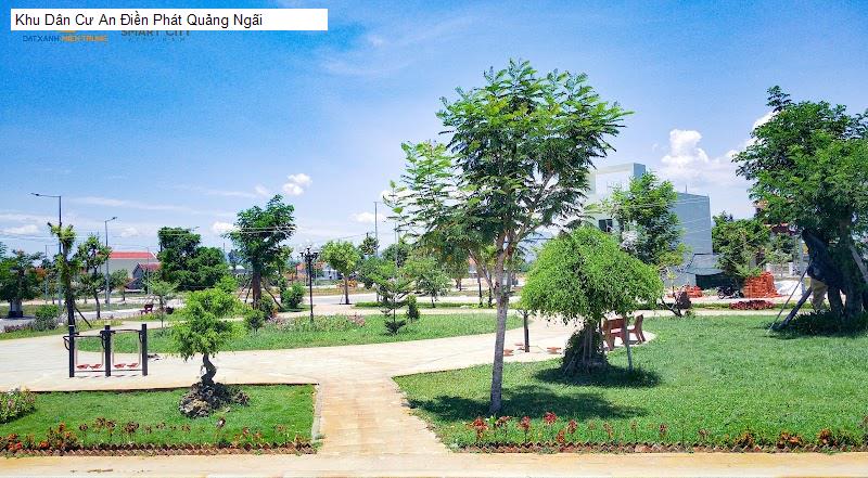 Khu Dân Cư An Điền Phát Quảng Ngãi