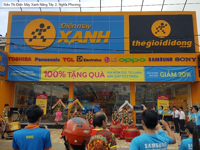 Siêu Thị Điện Máy Xanh Năng Tây 2, Nghĩa Phương