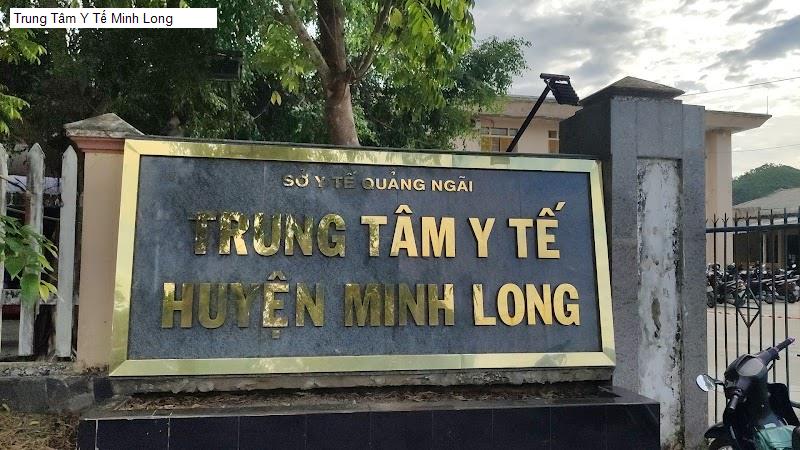 Trung Tâm Y Tế Minh Long