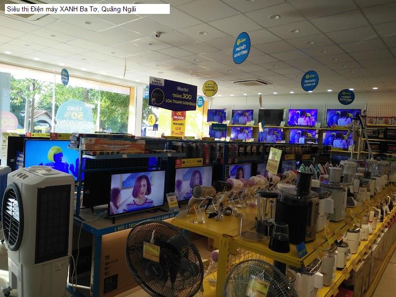 Siêu thị Điện máy XANH Ba Tơ, Quãng Ngãi