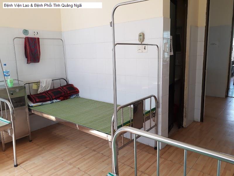 Bệnh Viện Lao & Bệnh Phổi Tỉnh Quảng Ngãi