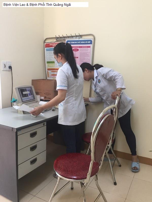 Bệnh Viện Lao & Bệnh Phổi Tỉnh Quảng Ngãi
