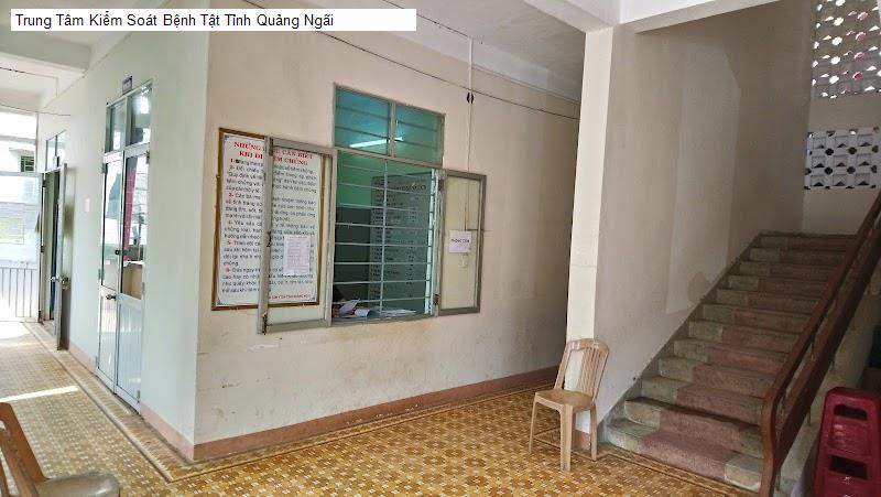 Trung Tâm Kiểm Soát Bệnh Tật Tỉnh Quảng Ngãi