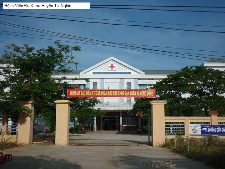 Bệnh Viện Đa Khoa Huyện Tư Nghĩa