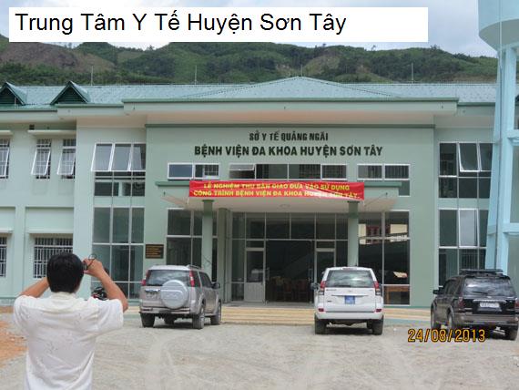 Trung Tâm Y Tế Huyện Sơn Tây