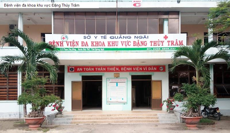 Bệnh viện đa khoa khu vực Đặng Thùy Trâm