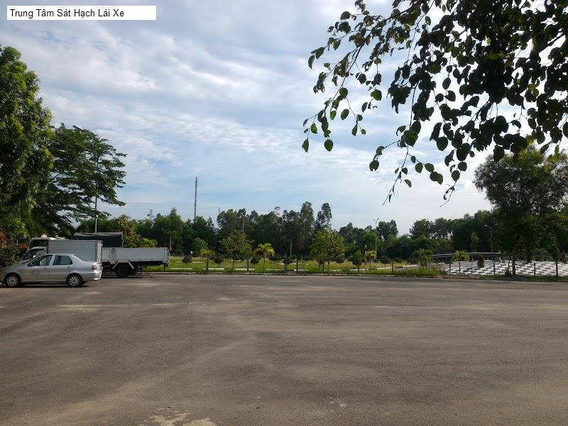 Trung Tâm Sát Hạch Lái Xe
